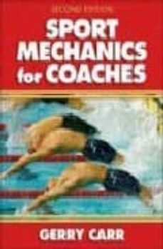 sport mechanics for coaches (2nd ed.)-gerry carr-9780736039727