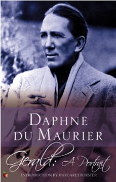 gerald: a portrait (ebook)-daphne du maurier-9780748114627