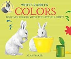 white rabbit s colors-alan baker-9780753473627
