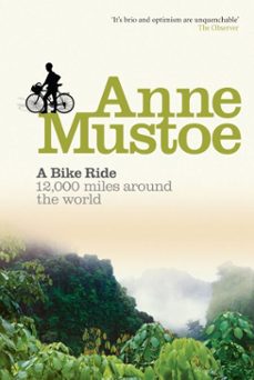 a bike ride-anne mustoe-9780753546727