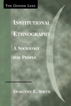institutional ethnography-9780759105027