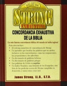 nueva concordancia strong exhaustiva de la biblia-james strong-9780899223827