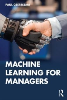 machine learning for managers-paul geertsema-9781032362427