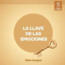 la llave de las emociones (audiolibro)-silvia congost-9781094476827