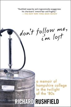 don't follow me, i'm lost (ebook)-richard rushfield-9781101149027