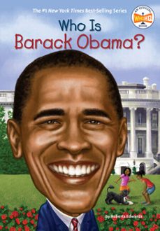 who is barack obama? (ebook)-roberta edwards-9781101171127