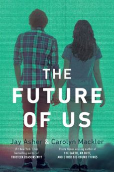 the future of us (ebook)-jay asher-9781101548127