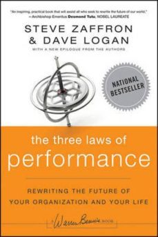 the three laws of performance: rewriting the future of your organ ization and your life-steve zaffron-dave logan-9781118043127