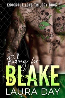 riding for blake (ebook)-laura day-9781386259527