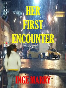 her first encounter-inge marry-9781393458227