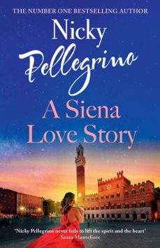 a siena love story-nicky pellegrino-9781398715127