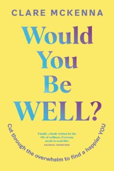 would you be well? (ebook)-clare mckenna-9781399751827