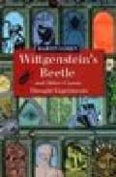 wittgenstein s beetle and other classic thought experiments-9781405121927