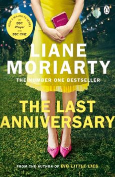 the last anniversary-liane moriarty-9781405918527