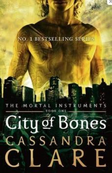 city of bones (the mortal instruments 1)-cassandra clare-9781406307627