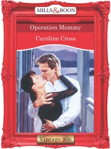 operation mommy (ebook)-caroline cross-9781408991527