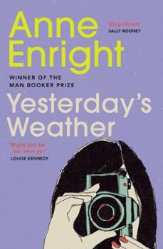 yesterday's weather-anne enright-9781409016427