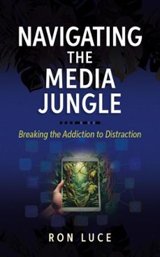 navigating the media jungle (ebook)-ron luce-katie luce-9781424570027