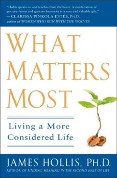 what matters most (ebook)-james hollis-9781440655227