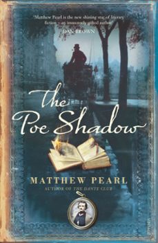 the poe shadow-matthew pearl-9781448112227