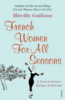 french women for all seasons (ebook)-mireille guiliano-9781448181827