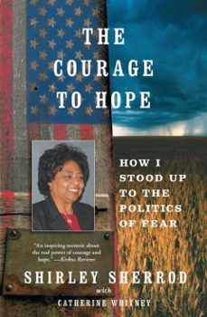 the courage to hope (ebook)-shirley sherrod-catherine whitney-9781451651027