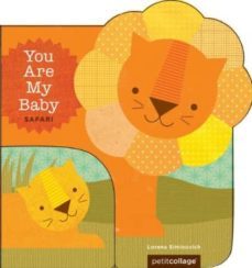 you are my baby safari (board book)-9781452106427