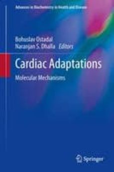 cardiac adaptations-bohuslav ostadal-naranjan s. dhalla-9781461452027