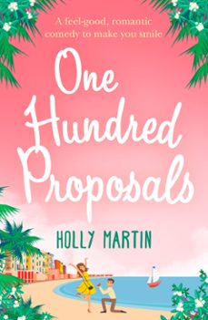 one hundred proposals (ebook)-holly martin-9781472097927