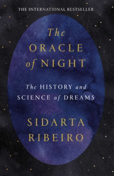 the oracle of night (ebook)-sidarta ribeiro-9781473581227