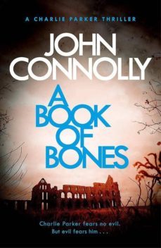 a book of bones (charlie parker thriller 17)-john connolly-9781473642027