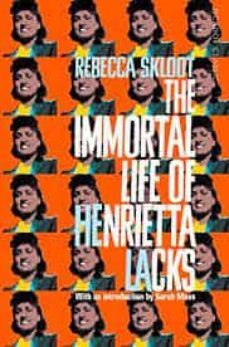 the immortal life of henrietta lacks-9781509877027