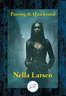 passing &amp; quicksand (ebook)-nella larsen-9781515413127