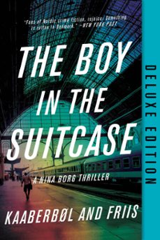 the boy in the suitcase (ebook)-lene kaaberbol-agnete friis-9781569479827
