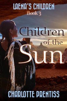 children of the sun (ebook)-jean m. stine-charlotte prentiss-9781588739827