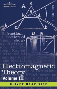 electromagnetic theory, volume 3-9781602062627