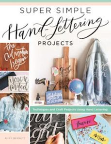 super simple hand-lettering projects (ebook)-kiley bennett-9781607657927