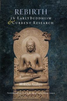rebirth in early buddhism and current research (ebook)-bhikkhu analayo-9781614294627