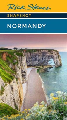 rick steves snapshot normandy (ebook)-rick steves-steve smith-9781641715027