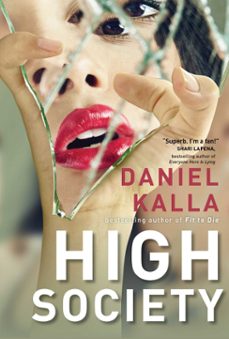 high society-daniel kalla-9781668032527
