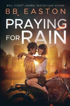praying for rain-9781732700727
