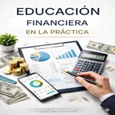 educación financiera en la práctica-max editorial-9781779743527
