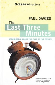 the last three minutes (ebook)-paul davies-9781780227627