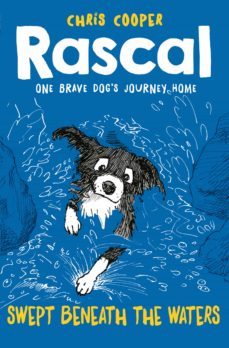 rascal: swept beneath the waters (ebook)-chris cooper-9781780316727