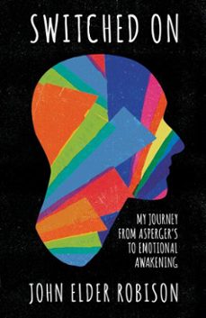 switched on (ebook)-john elder robison-9781780745527