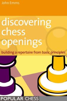 discovering chess openings: (ebook)-john emms-9781781945827