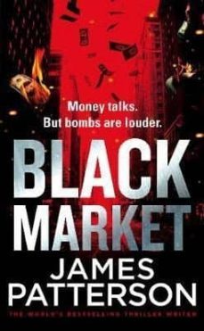 black market-james patterson-9781784757427