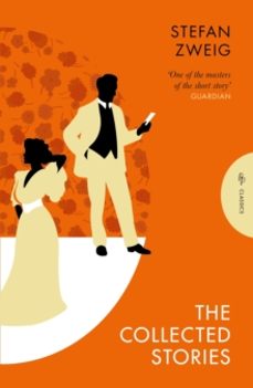 the collected stories of stefan zweig-stefan zweig-9781805331827