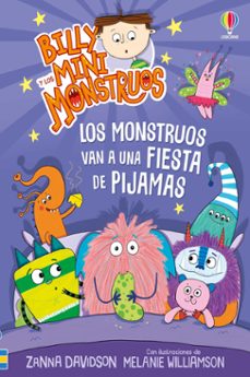billy y los mini monstruos 14: los monstruos van a una fiesta de pijamas-zanna davidson-9781836060727