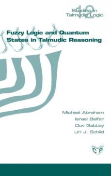 fuzzy logic and quantum states in talmudic reasoning-9781848901827
